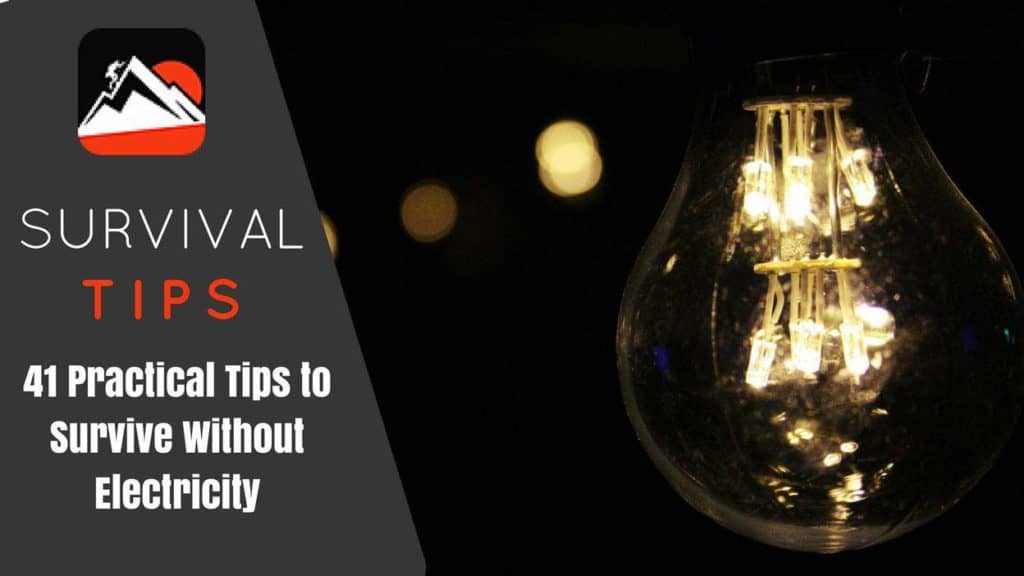 41 Practical Tips to Survive Without Electricity Featured Image