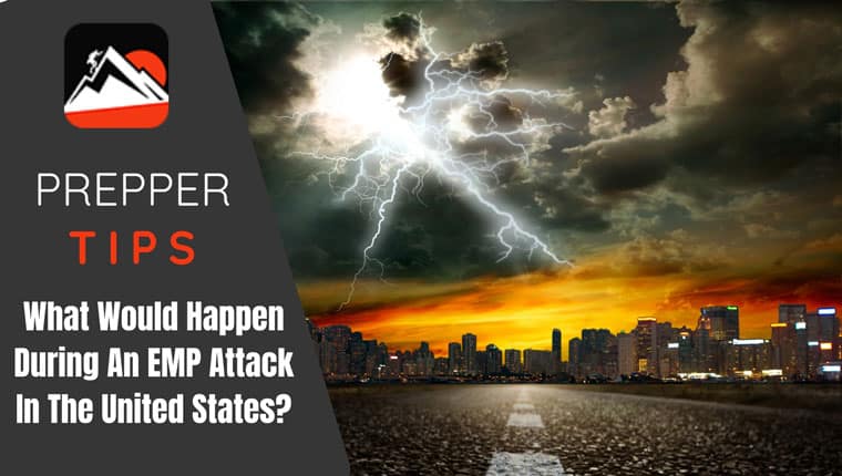 What Would Happen During An EMP Attack In The United States?