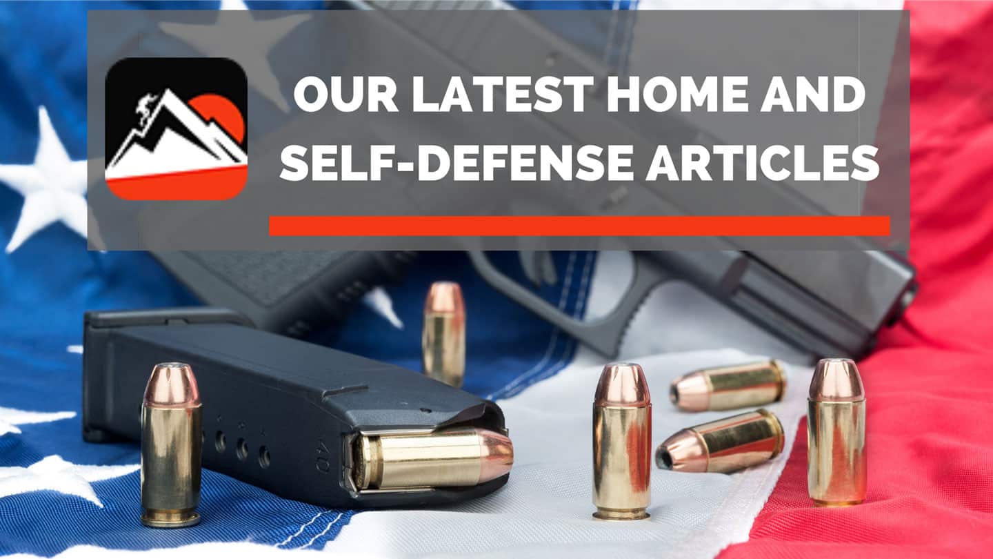 Home and Self Defense