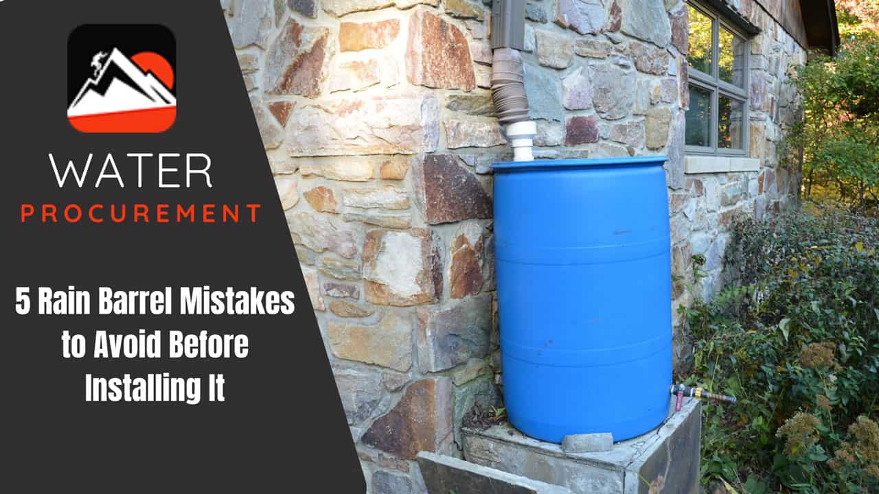 5 Rain Barrel Mistakes to Avoid Before Installing It