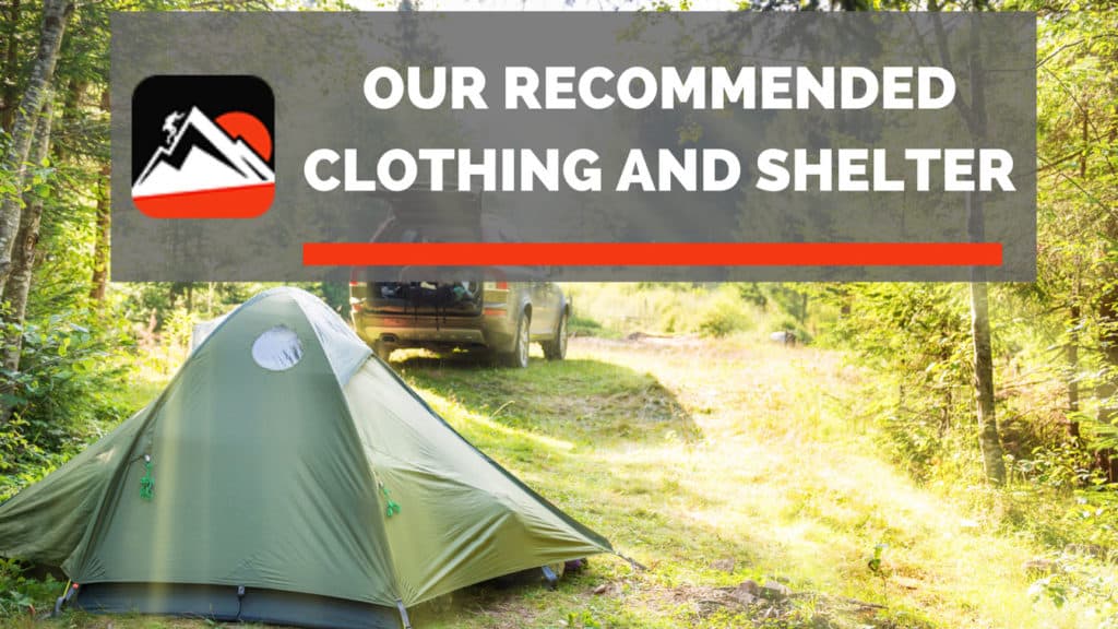 Recommended Clothing and Shelter
